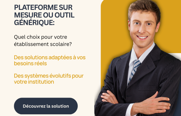 Plateformes personnalisées ou outils génériques : quelle est la meilleure solution pour les établissements scolaires ?